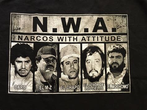 Details About Nwa Straight Outta Sinaloa Narco Caro Mayo El Chapo