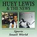 Huey Lewis & The News: Small World / Sports (CD) – jpc