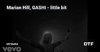 Marian Hill, GASHI - little bit — Музыка на DTF