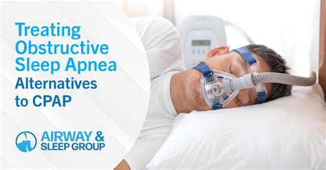 Cpap Alternatives Airway And Sleep Group In Reston Va