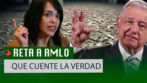 Anabel Hernandez Reta A AMLO A Que Cuente La Verdad YouTube