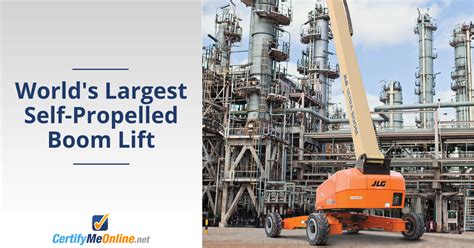 Introducing The Biggest Boom Lift Around Certifymeonline