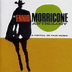 Ennio Morricone – The Ennio Morricone Anthology - A Fistful Of Film ...