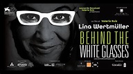 Behind the White Glasses | Trailer | Lina Wertmüller | Valerio Ruiz ...