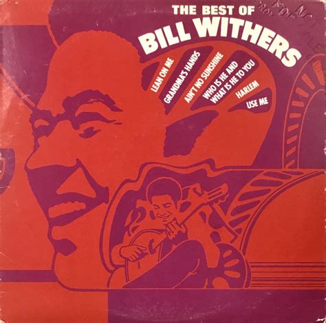 Bill Withers The Best Of Bill Withers Releases Discogs