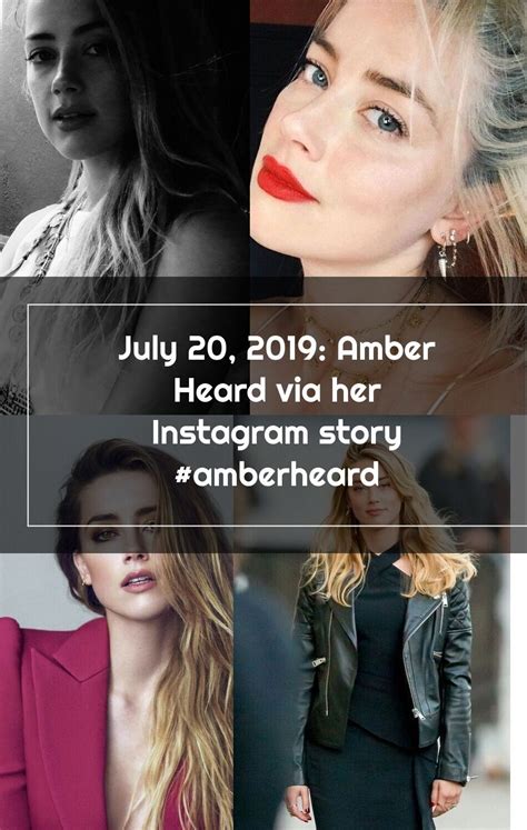 July 20 2019 Amber Heard Via Her Instagram Story Amberheard In 2020