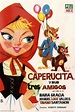 Caperucita y sus tres amigos (1961) – Movies – Filmanic