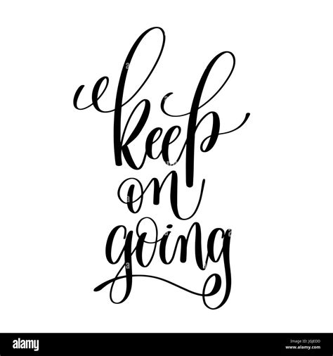 Keep Going Poster Stock Vector Images Alamy