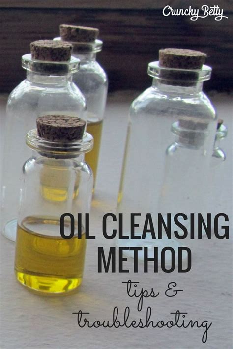 Trying And Troubleshooting The Oil Cleansing Method Tips For Flawless