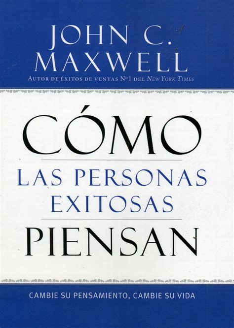 Cómo Las Personas Exitosas Piensan 9781621368656 Clc Colombia