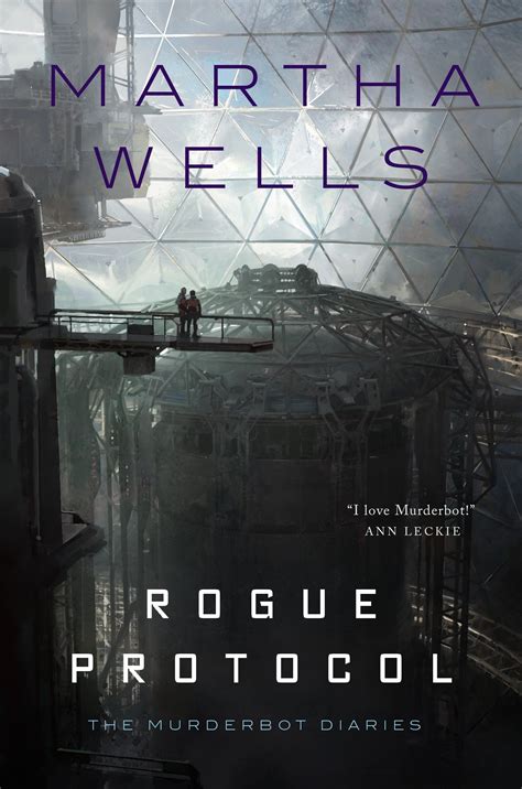 Review Rogue Protocol By Martha Wells Utopia State Of Mind