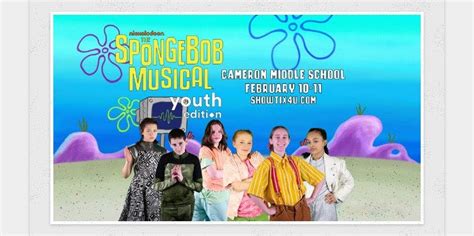 Feb 11 Spongebob The Musical Youth Edition Framingham Ma Patch
