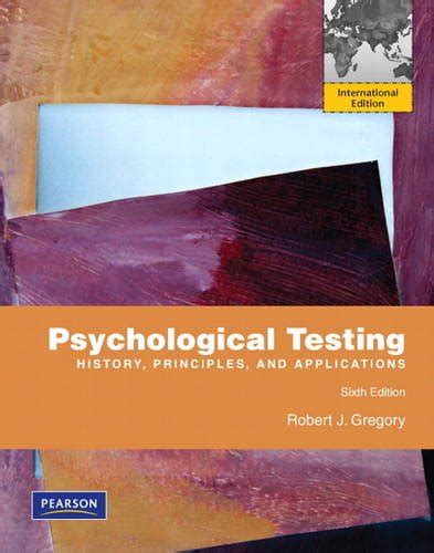 Psychological Testing History Principles And Applications