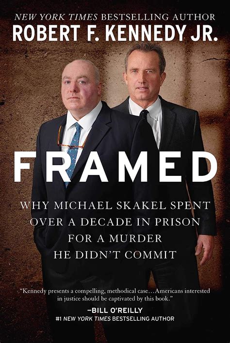 Framed Why Michael Skakel Spent Over A Decade In Prison For A Murder