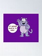 "Eek! The Cat (It Never Hurts To Help.)" Poster by Riccivela | Redbubble