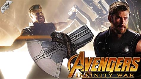 Avengers Infinity War Thors New Hammer Youtube