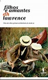 FILHOS E AMANTES - D. H. Lawrence | D h lawrence, Amantes, Stieg larsson