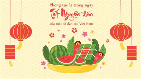 Khám Phá Phong Tục Tết Việt Nam Để Hiểu Sâu Hơn Về Văn Hóa Dân Tộc