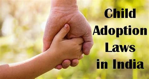 Child Adoption Laws In India Adoption Adoption Process Children