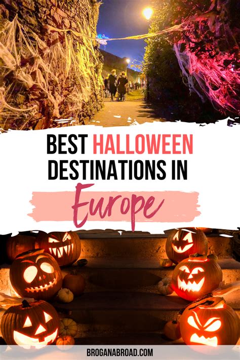 6 Of The Best Places To Celebrate Halloween In Europe Brogan Abroad