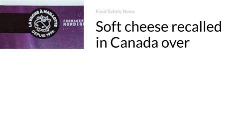 Soft Cheese Recalled In Canada Over Listeria Concerns Over View