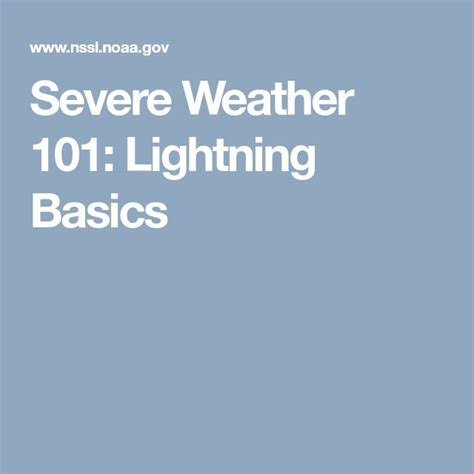 Severe Weather 101 Lightning Basics Severe Weather Severe Storms Basic