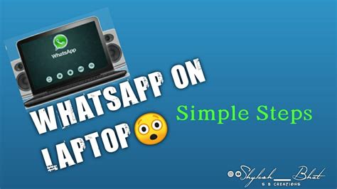 How To Use Whatsapp On Laptops Computers Easy Steps One By One Youtube