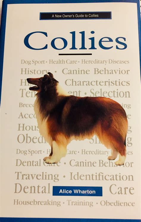 Collies Very Good Book By Alice Wharton Excellent Old Time Breeder Of