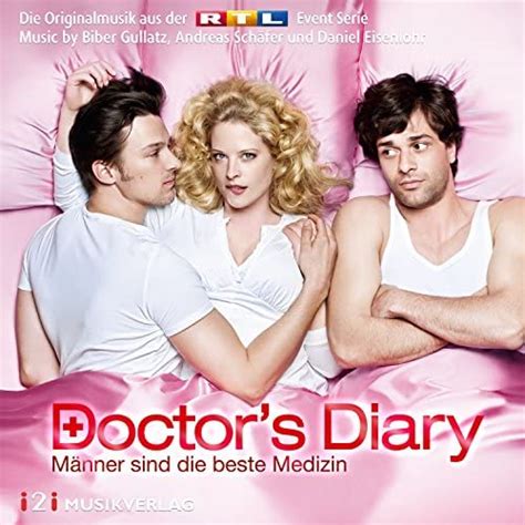 Doctors Diary Männer Sind Die Beste Medizin Die Originalmusik Aus