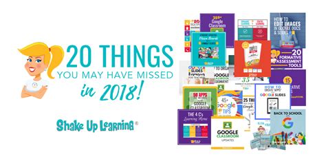 20 Things You May Have Missed In 2018 Shake Up Learning