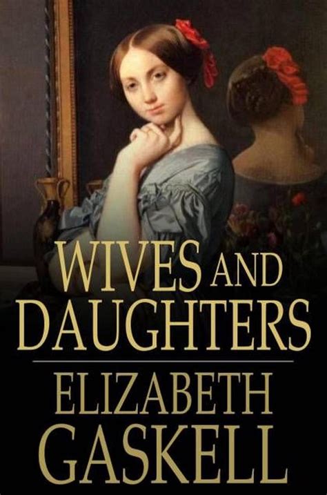 Wives And Daughters Ebook Elizabeth Gaskellfrederick Greenwood 9781775417279 Bol