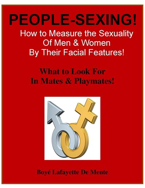 Jp People Sexing How To Measure The Sexuality Of Men And Women By Their Facial