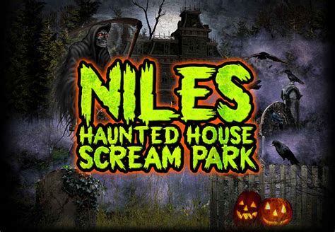 Welcome To The Niles Scream Park Niles Scream Park