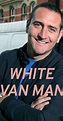 White Van Man - Season 1 - IMDb