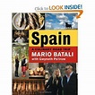 Spain...A Culinary Road Trip is the companion book to the prime-time ...