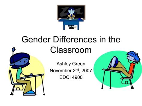 Ppt Gender Differences In The Classroom Powerpoint Presentation Free Download Id 257237