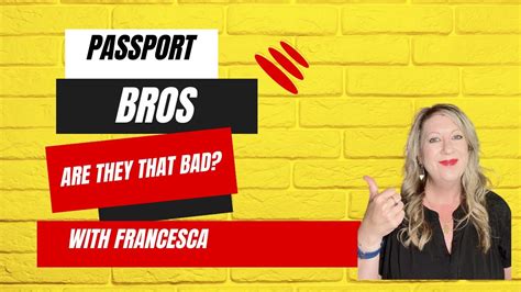 what is a passport bro are passport bros that bad passportbros international