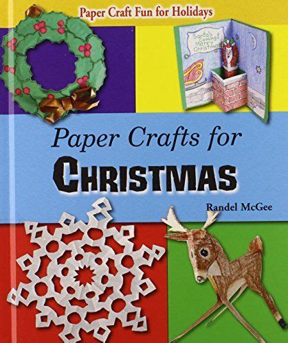 Paper Crafts For Christmas Paper Craft Fun For Holidays Christmas