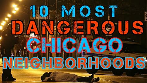 10 Most Dangerous Chicago Neighborhoods Youtube