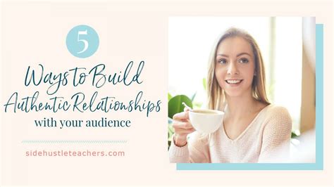 5 Ways To Build Authentic Relationships With Your Audience