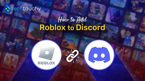 How To Add Roblox To Discord Full Guide Techtouchy
