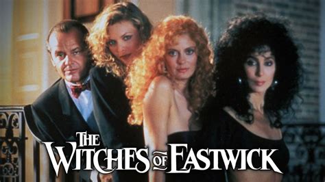 Witches Of Eastwick Playlist On Youtube The Witches Of Eastwick Film