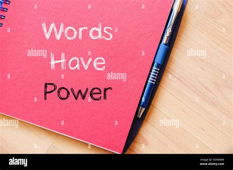 Words Have Power Text Concept Write On Notebook Stock Photo Alamy