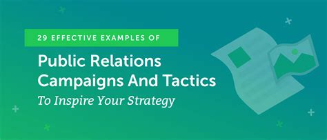 29 Effective Examples Of Public Relations Campaigns And Tactics