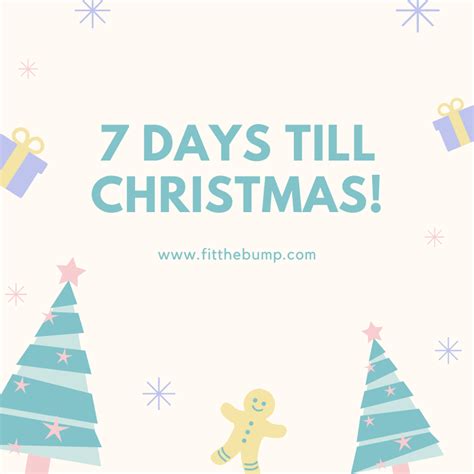 Its Only 7 Days Till Christmas Christmascountdown