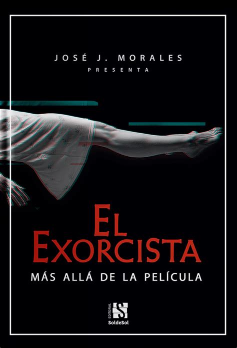 Reseña El Exorcista Más Allá De La Película 2020 De José J