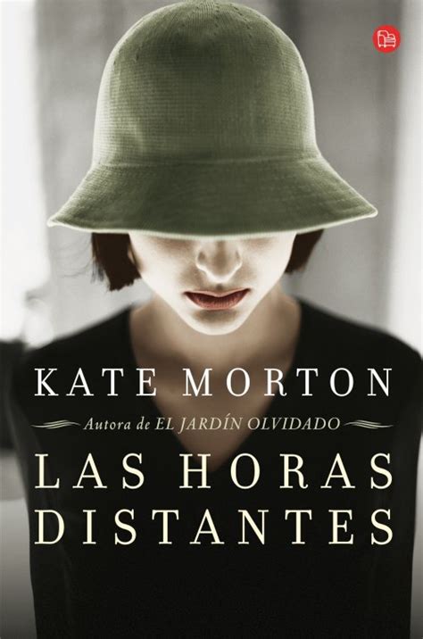 Ángeles En La Lectura Reseña Las Horas Distantes De Kate Morton