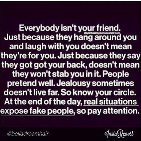 Real Situations Expose Fake People Quotes And Wisdom Pinterest