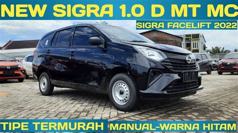 New Sigra 1 0 D MT MC Facelift 2022 Hitam Sigra Facelift 2022 YouTube