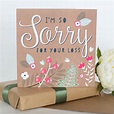 sorry for your loss card by allihopa | notonthehighstreet.com